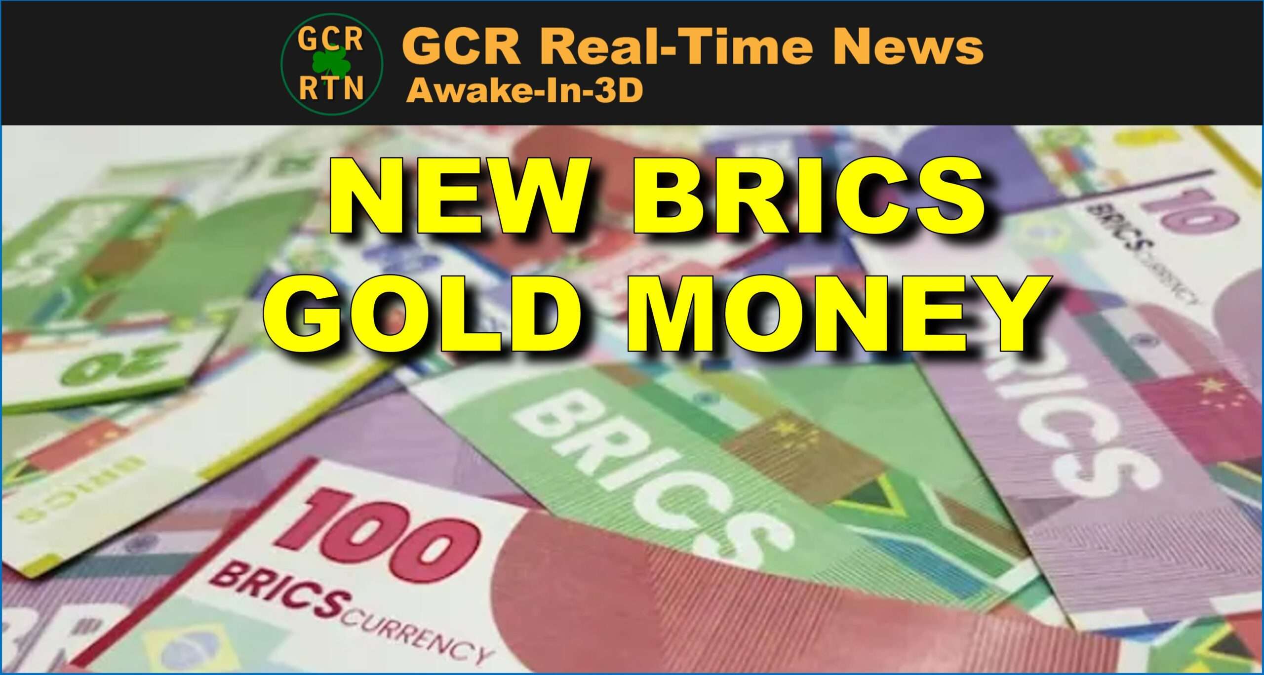 Rising BRICS Gold Reserves Could Trigger Worldwide Currency Revaluation